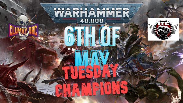 Tuesday Champions May 6th