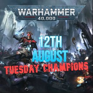 Tuesday Champions 12th August