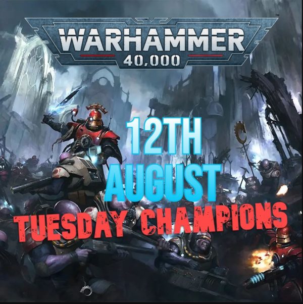 Tuesday Champions 12th August