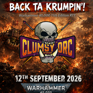 Clash of Orcs: Back ta Krumpin' (12th of September)